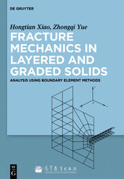 Analysis of Fracture Mechanics in Graded Materials