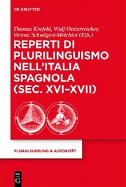 Reperti di plurilinguismo nell'Italia spagnola (sec. XVI-XVII) - Cover