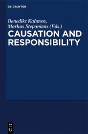 Critical Essays on 'Causation and Responsibility' - Cover