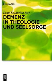 Demenz in Theologie und Seelsorge - Cover