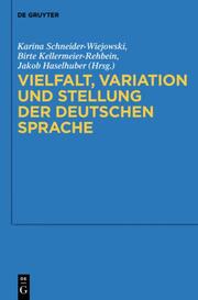 Vielfalt, Variation und Stellung der deutschen Sprache - Cover