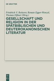Gesellschaft und Religion in der spätbiblischen und deuterokanonischen Literatur - Cover