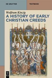 A History of Early Christian Creeds - Cover