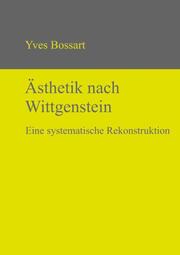 Ästhetik nach Wittgenstein - Cover