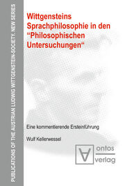 Wittgensteins Sprachphilosophie in den 'Philosophischen Untersuchungen'