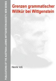 Grenzen grammatischer Willkür bei Wittgenstein - Cover