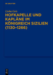 Hofkapelle und Kapläne im Königreich Sizilien (1130-1266) - Cover