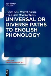 Universal or Diverse Paths to English Phonology - Cover
