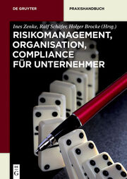 Risikomanagement, Organisation, Compliance für Unternehmer - Cover