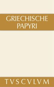 Griechische Papyri aus Ägypten als Zeugnisse des privaten und öffentlichen Lebens - Cover