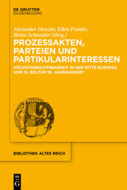 Prozessakten, Parteien, Partikularinteressen - Cover