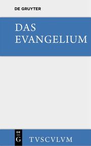 Das Evangelium. Eine Auswahl aus dem Neuen Testament - Cover