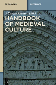 Handbook of Medieval Culture 1-3