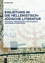 Einleitung in die hellenistisch-jüdische Literatur