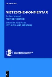 Kommentar zu Nietzsches 'Morgenröthe','Idyllen aus Messina'