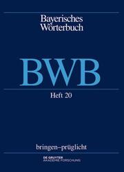 Bayerisches Wörterbuch (BWB) bringen - prüglicht