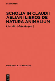 Scholia in Claudii Aeliani libros de natura animalium - Cover