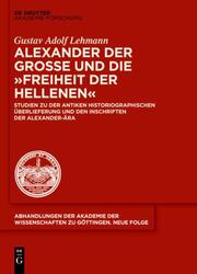 Alexander der Große und die 'Freiheit der Hellenen' - Cover