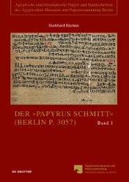 Der 'Papyrus Schmitt' (Berlin P. 3057)