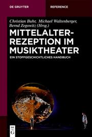 Mittelalterrezeption im Musiktheater - Cover