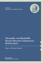 Alexander von Humboldt / Martin Hinrich Lichtenstein, Briefwechsel - Cover
