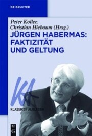 Jürgen Habermas: Faktizität und Geltung