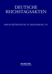 Der Kurfürstentag zu Regensburg 1575