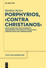 Porphyrios,'Contra Christianos'