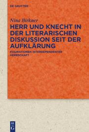 Herr und Knecht in der literarischen Diskussion seit der Aufklärung - Cover