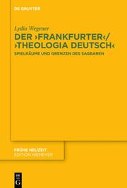 Der , Frankfurter / , Theologia deutsch