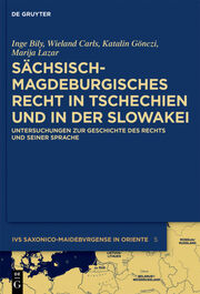 Sächsisch-magdeburgisches Recht in Tschechien und in der Slowakei - Cover