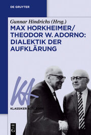 Max Horkheimer/Theodor W. Adorno: Dialektik der Aufklärung - Cover