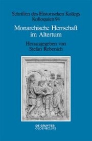 Monarchische Herrschaft im Altertum - Cover