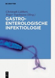 Gastroenterologische Infektiologie