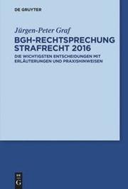 BGH-Rechtsprechung Strafrecht 2016 - Cover
