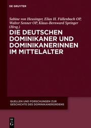 Die deutschen Dominikaner und Dominikanerinnen im Mittelalter - Cover