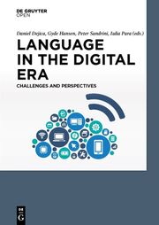 Language in the Digital Era. Challenges and Perspectives - Cover