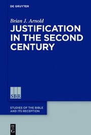Justification in the Second Century - Cover