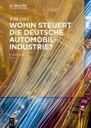 Wohin steuert die deutsche Automobilindustrie? - Cover