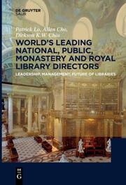 World's Leading National, Public, Monastery and Royal Library Directors