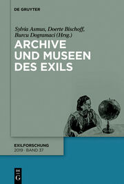 Archive und Museen des Exils - Cover