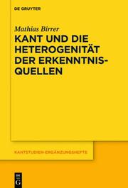 Kant und die Heterogenität der Erkenntnisquellen - Cover