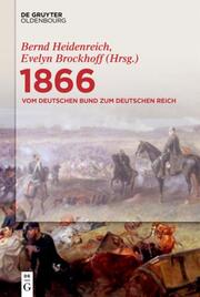 1866: Vom Deutschen Bund zum Deutschen Reich - Cover