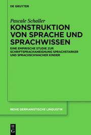 Konstruktion von Sprache und Sprachwissen - Cover