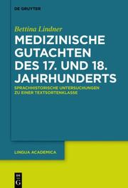 Medizinische Gutachten des 17. und 18. Jahrhunderts - Cover