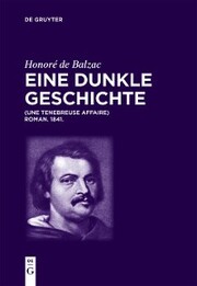 Honoré de Balzac, Eine dunkle Geschichte