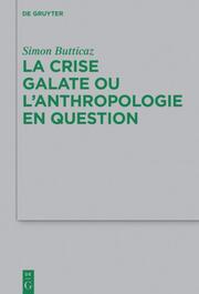 La crise galate ou lanthropologie en question - Cover