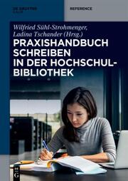 Praxishandbuch Schreiben in der Hochschulbibliothek - Cover