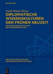 Diplomatische Wissenskulturen der Frühen Neuzeit - Cover