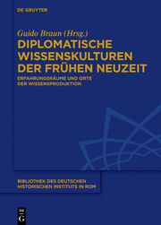 Diplomatische Wissenskulturen der Frühen Neuzeit - Cover